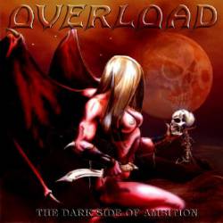 Overload (SWE) : The Dark Side of Ambition